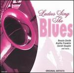 Ladies Sing the Blues [Madacy 10 Tracks]