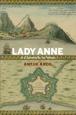 Lady Anne: A Chronicle in Verse - Krog, Antjie