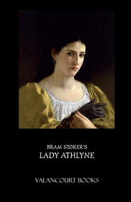 Lady Athlyne - Stoker, Bram