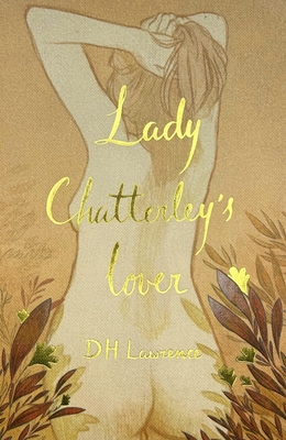 Lady Chatterley's Lover (Collector's Edition) - Lawrence, D H