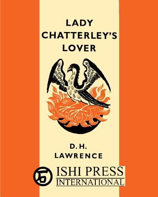 Lady Chatterley's Lover - Large Print Edition - Lawrence, D H, and Sloan, Sam (Introduction by)