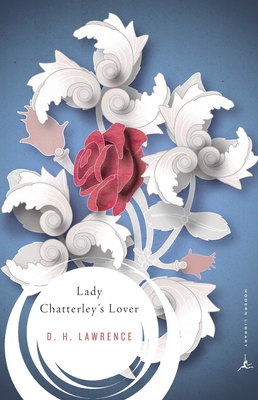 Lady Chatterley's Lover - Lawrence, D.H., and Harrison, Kathryn (Introduction by)