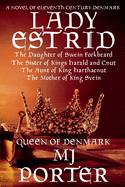 Lady Estrid: A Novel of Eleventh Century Denmark