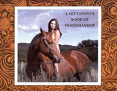 Lady Godiva's Book of Horsemanship