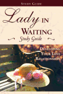 Lady in Waiting Study Guide