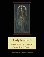Lady Macbeth: John Singer Sargent Cross Stitch Pattern
