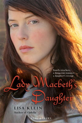 Lady Macbeth's Daughter - Klein, Lisa