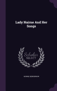 Lady Nairne And Her Songs