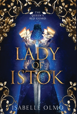 Lady of Istok - Olmo, Isabelle