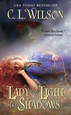 Lady of Light and Shadows - Wilson, C L