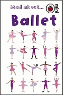 Ladybird Minis Mad about Ballet