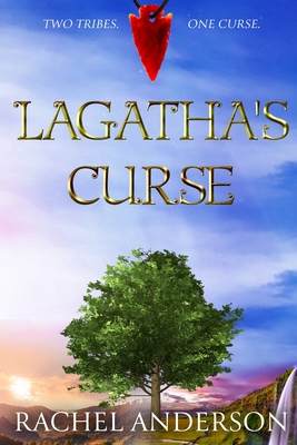 Lagatha's Curse - Anderson, Rachel