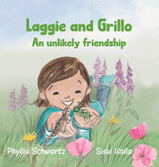 Laggie and Grillo: An unlikely friendship