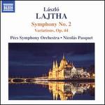 Lajtha: Symphony No. 2; Variations, Op. 44