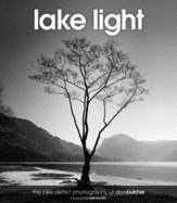 Lake Light: The Lake District Photography of Dave Butcher