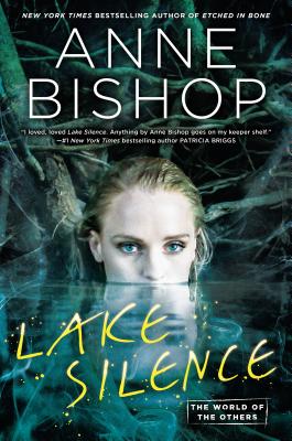Lake Silence - Bishop, Anne
