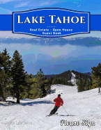 Lake Tahoe Real Estate Open House Guest Book: Spaces for Guests