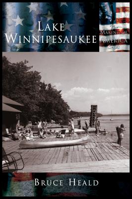 Lake Winnipesaukee - Heald, Bruce