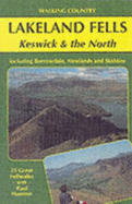 Lakeland Fells: Keswick and the North