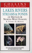 Lakes, Rivers, Streams & Ponds of Britain & Northwest Europe