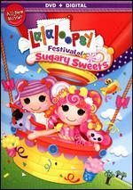 Lalaloopsy: Festival of Sugary Sweets