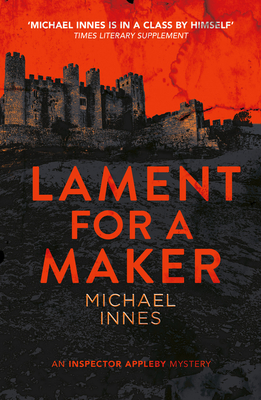 Lament for a Maker: Volume 3 - Innes, Michael