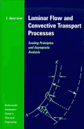Laminar Flow and Convective Transport Processes