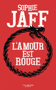 L'Amour Est Rouge