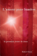 L'Amour Pour Lumiere