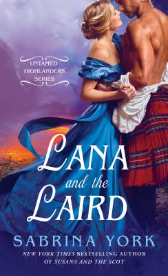 Lana and the Laird - York, Sabrina
