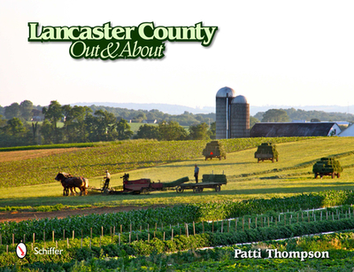 Lancaster County: Out and about: Out and about - Thompson, Patti