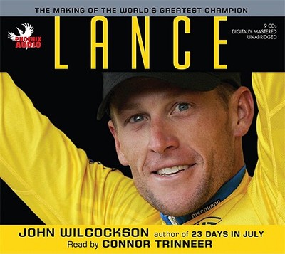 Lance Armstrong: The Making of the World's Greatest Champion - Wilcockson, John