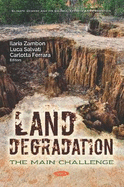 Land Degradation: The Main Challenge