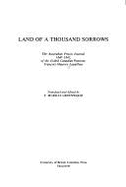 Land of a Thousand Sorrows: The Australian Prison Journal, 1840-1842, of the Exiled Canadien Patriote, Fran Cois-Maurice Lepailleur - Lepailleur, Fran cois Maurice, and Greenwood, F. Murray