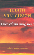 Land of Burning Heat: A Claire Reynier Mystery