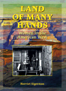 Land of Many Hands: Women in the American West