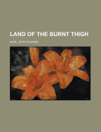 Land of the Burnt Thigh