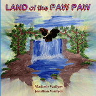 Land of the Paw Paw: A Canadian fairy tale with scientific meaning