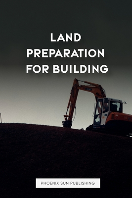 Land Preparation For Building - Publishing, Ps