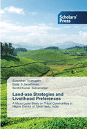 Land-use Strategies and Livelihood Preferences