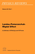 Landau-Pomeranchuk-Migdal Effect