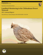 Landbird Monitoring in the Chihuahuan Desert Network: 2011 Annual Report