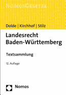 Landesrecht Baden-Wurttemberg: Textsammlung - Rechtsstand: 15. Februar 2017