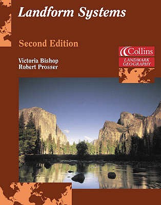 Landform Systems - Prosser, Robert, and Bishop, Victoria