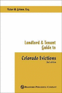 Landlord and Tenant Guide to Colorado Evictions - Grimm, Victor M