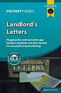 Landlord's Letters: Plugging the Communication Gap Between Landlords and Tenants for Successful Property Lettings