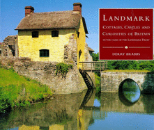 Landmark: Cottages, Castles, and Curiosities of Britain in the Care of the Landmark Trust - Brabbs, Derry