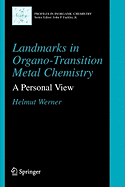 Landmarks in Organo-Transition Metal Chemistry: A Personal View