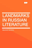 Landmarks in Russian Literature