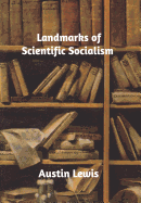 Landmarks of Scientific Socialism